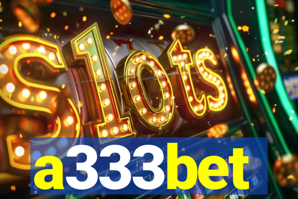 a333bet