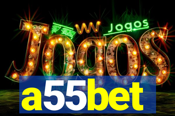 a55bet