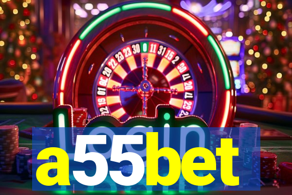 a55bet