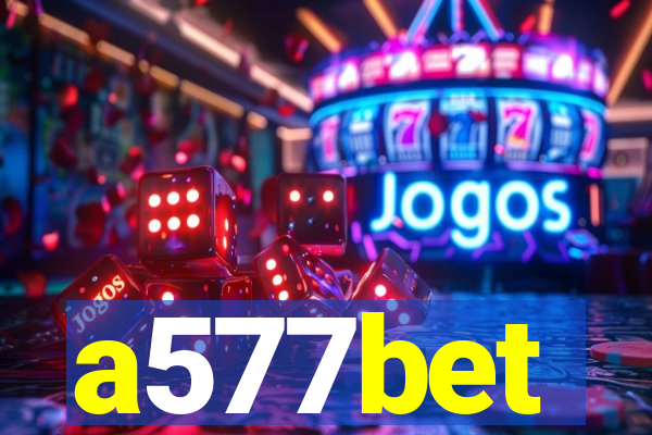 a577bet