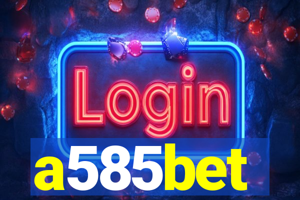 a585bet