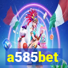 a585bet