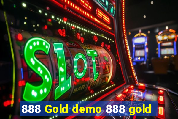 888 Gold demo 888 gold