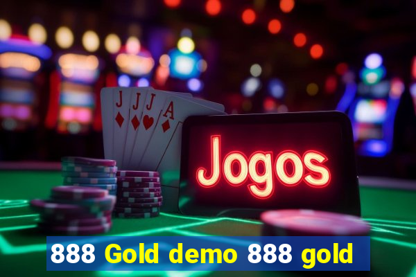 888 Gold demo 888 gold