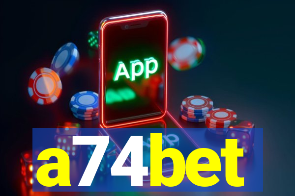 a74bet