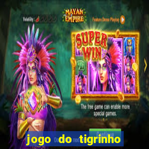 jogo do tigrinho com deposito de 1 real