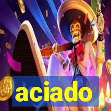 aciado