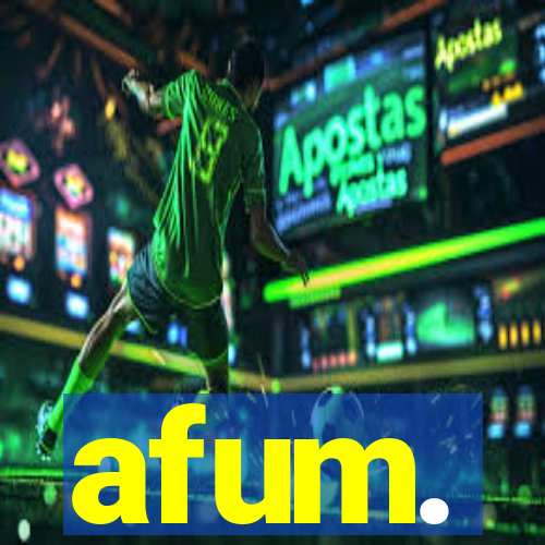 afum.