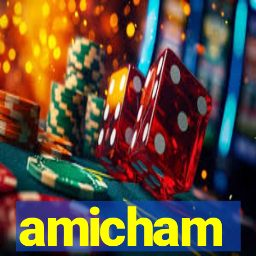 amicham