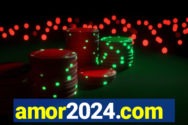 amor2024.com