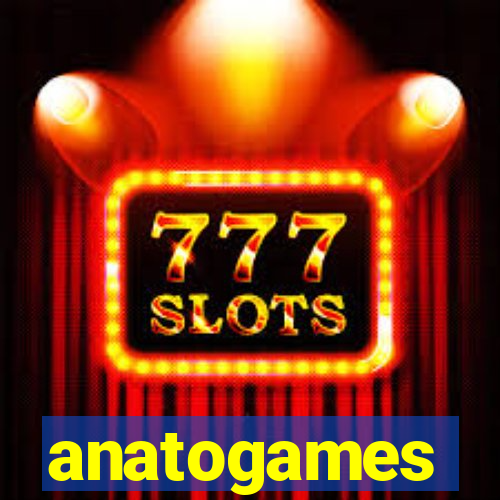 anatogames