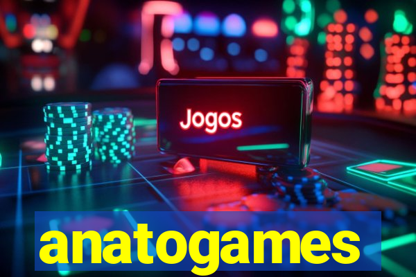 anatogames