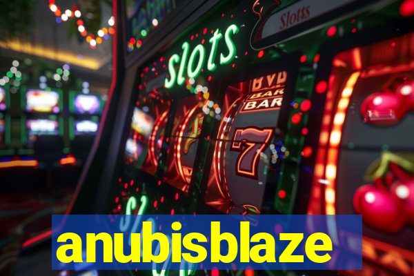 anubisblaze