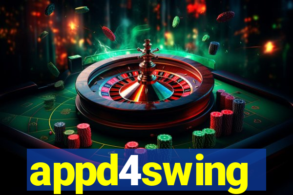 appd4swing