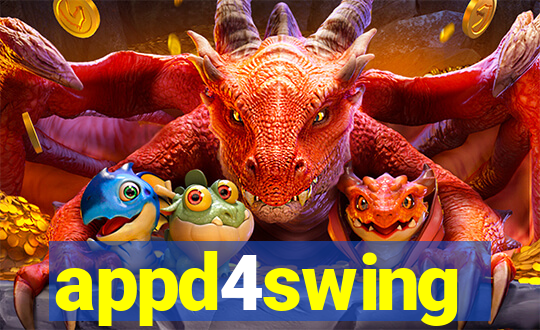 appd4swing