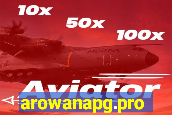 arowanapg.pro