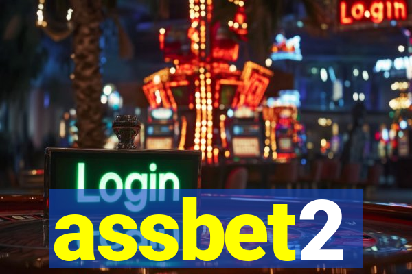 assbet2