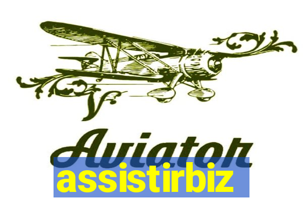 assistirbiz