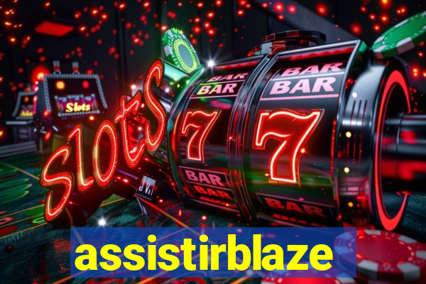 assistirblaze