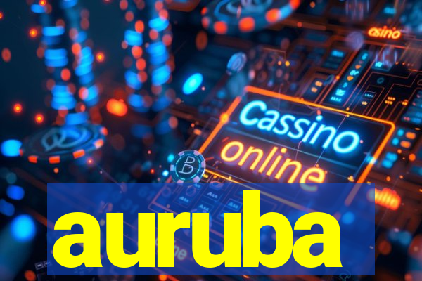 auruba