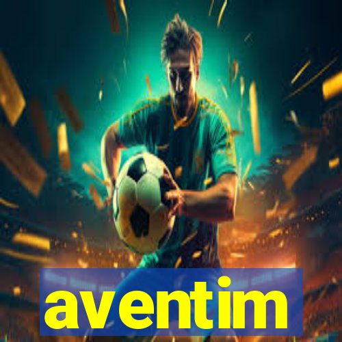 aventim