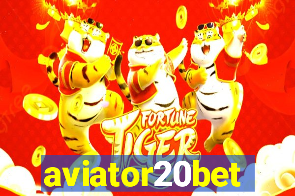 aviator20bet