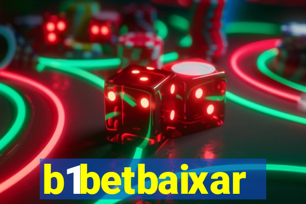 b1betbaixar