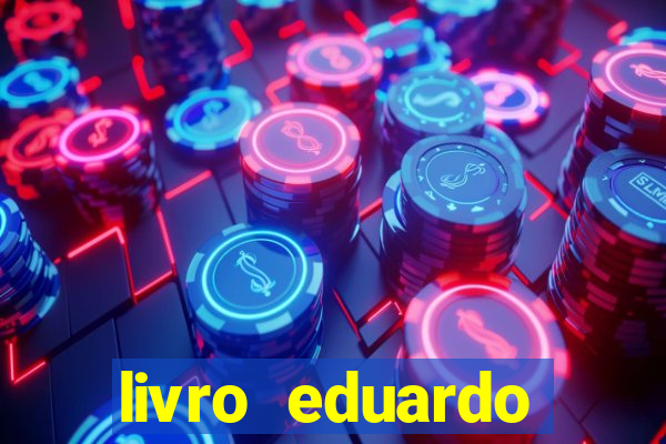 livro eduardo fortuna mercado financeiro