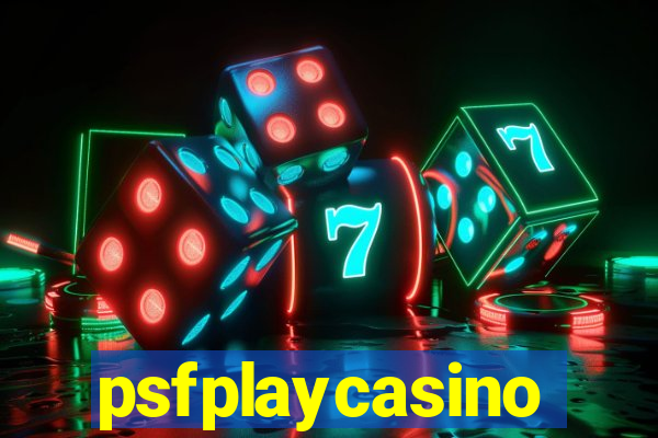 psfplaycasino