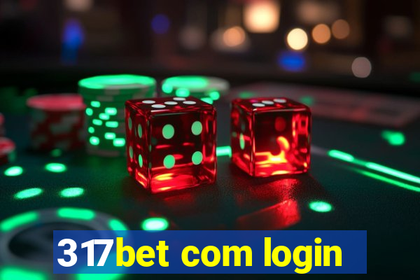 317bet com login