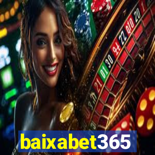 baixabet365