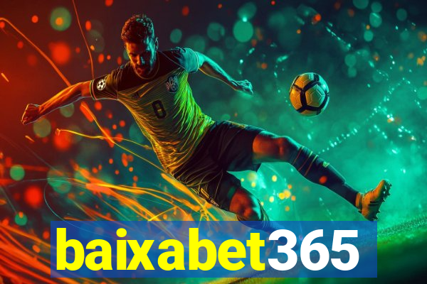 baixabet365