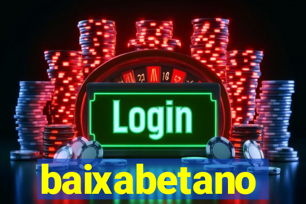 baixabetano