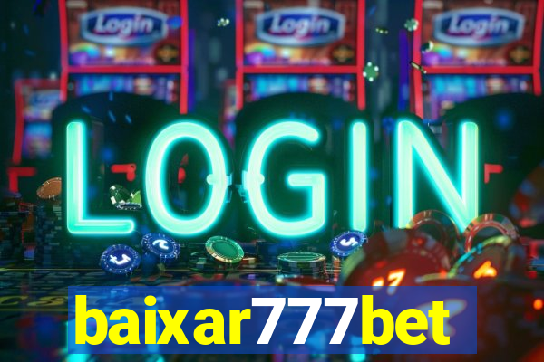 baixar777bet