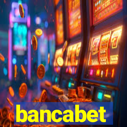 bancabet