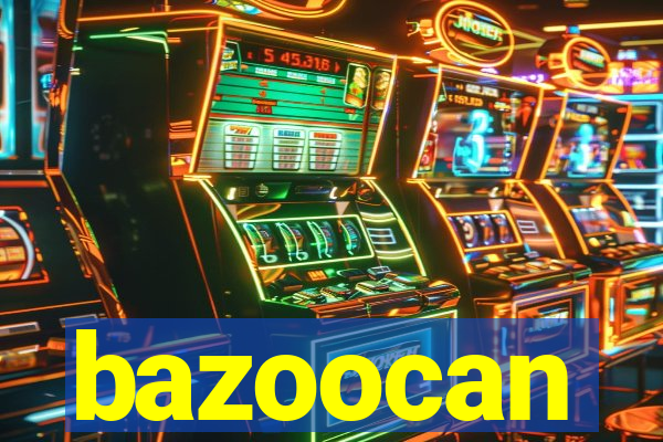 bazoocan