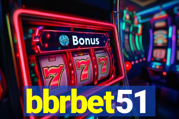 bbrbet51