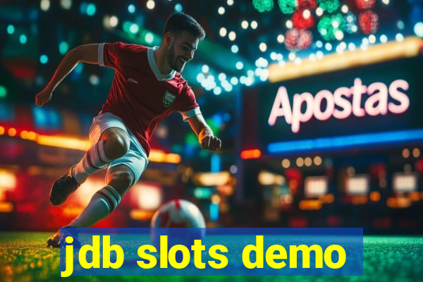 jdb slots demo