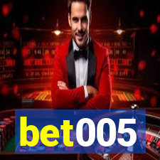 bet005