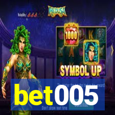 bet005