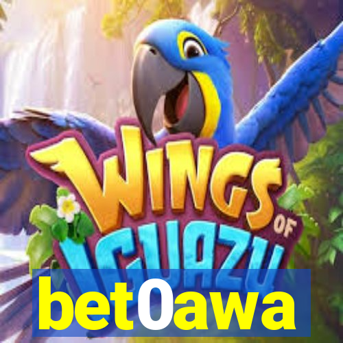 bet0awa