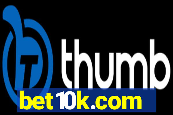 bet10k.com