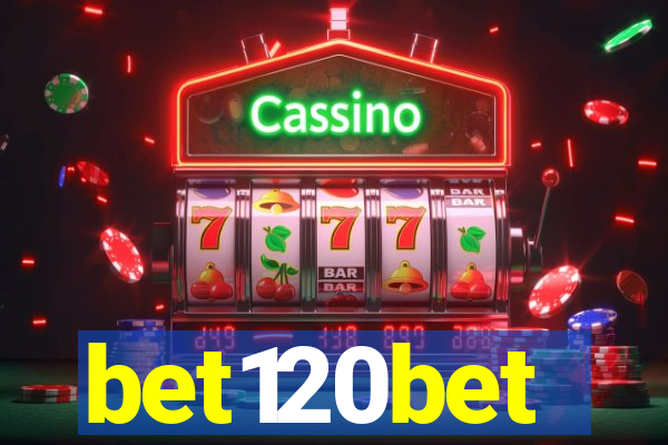 bet120bet