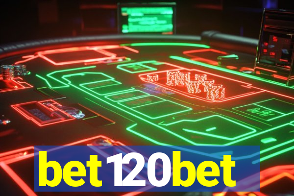 bet120bet