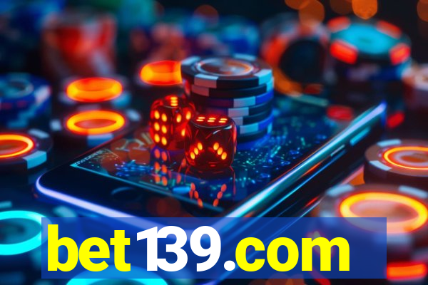 bet139.com