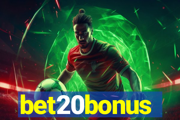 bet20bonus