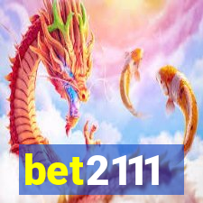 bet2111