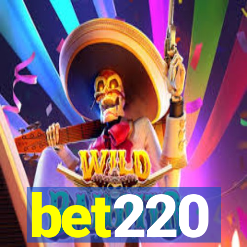 bet220