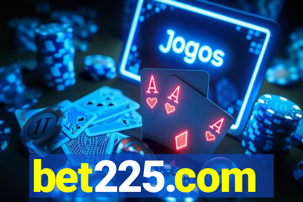 bet225.com