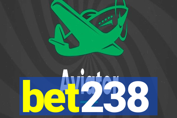 bet238